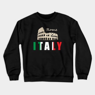 Rome Italy Crewneck Sweatshirt